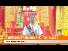 SYAHZIDAN SEPTIAN SMAN 5 PEKANBARU JUARA 1 DUTA GENRE PEKANBARU 2021